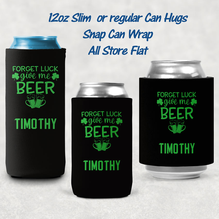 http://www.thephotogift.com/cdn/shop/products/forget-luck-give-me-beer-can-covers_1200x1200.jpg?v=1613586101